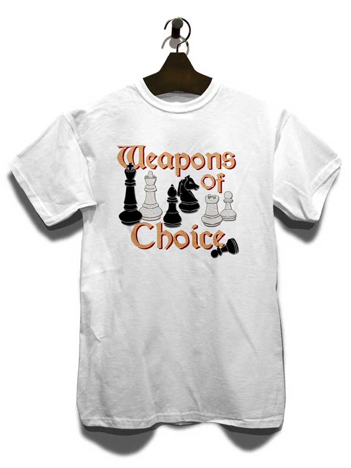 chess-weapons-of-choice-t-shirt weiss 3