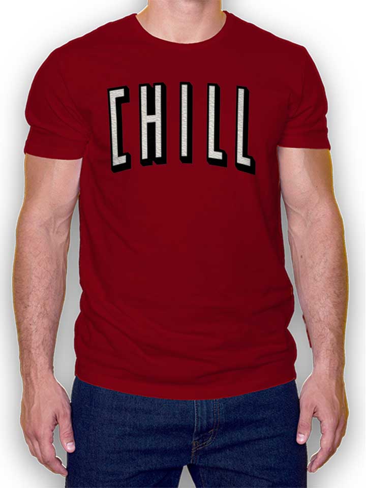 Chill Netflix T-Shirt maroon L