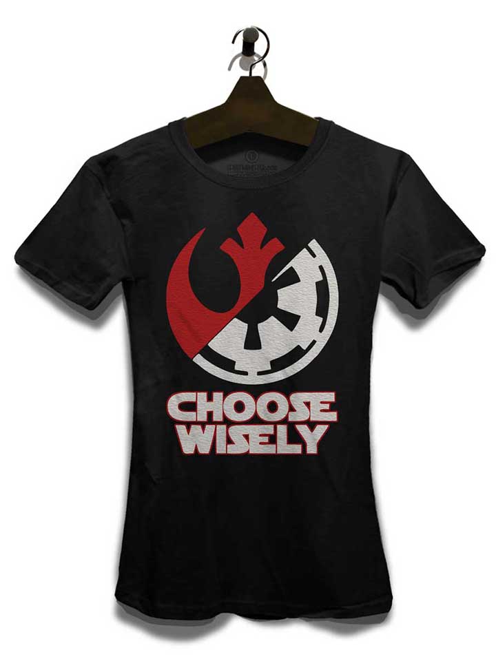 choose-wisely-damen-t-shirt schwarz 3