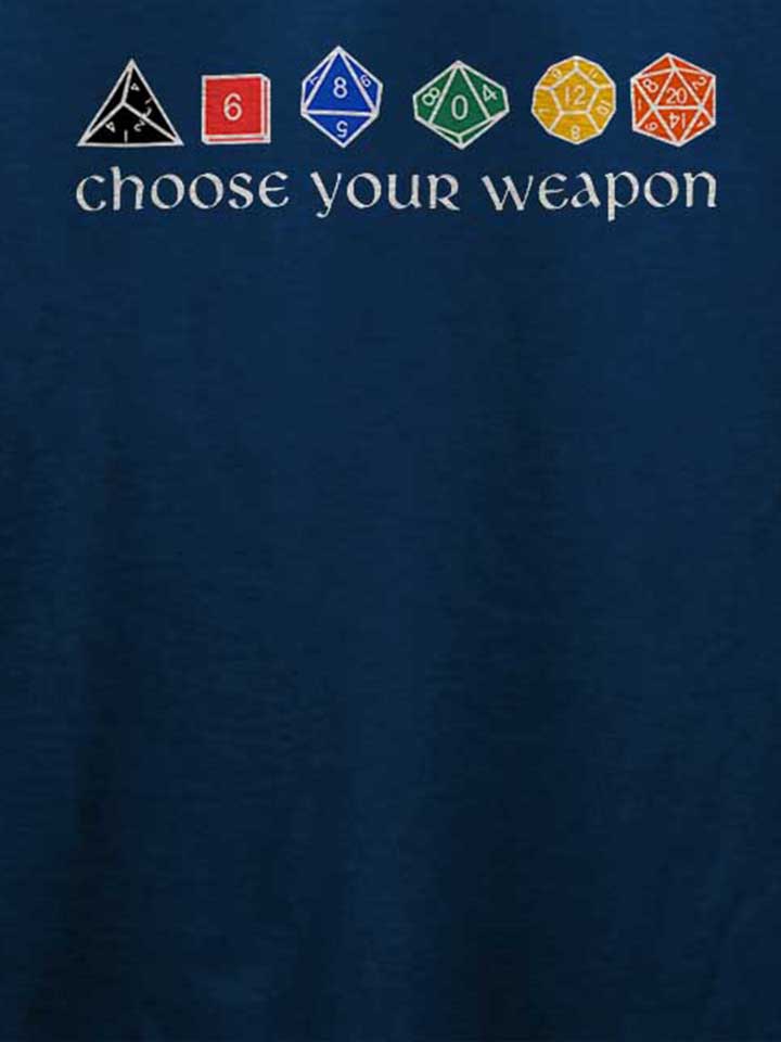 choose-your-weapon-t-shirt dunkelblau 4
