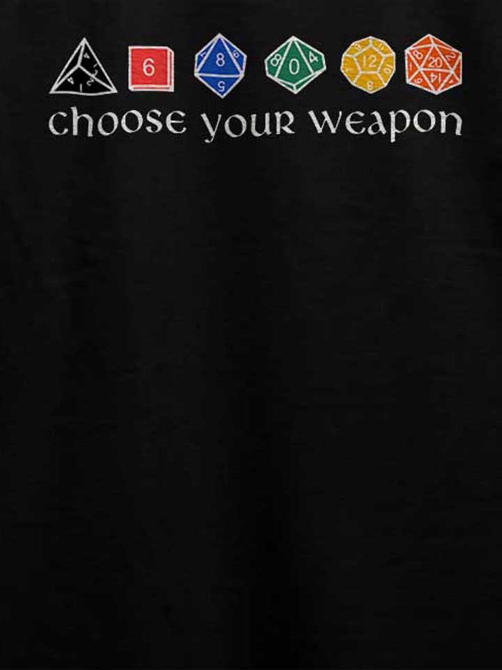 choose-your-weapon-t-shirt schwarz 4