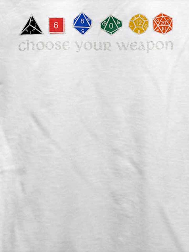 choose-your-weapon-t-shirt weiss 4