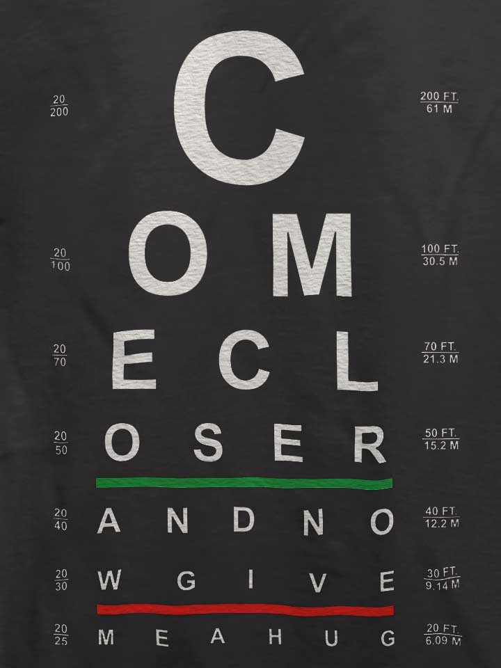 come-closer-eye-chart-t-shirt dunkelgrau 4