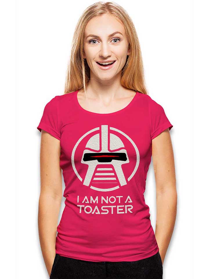 cylon-i-am-not-a-toaster-damen-t-shirt fuchsia 2