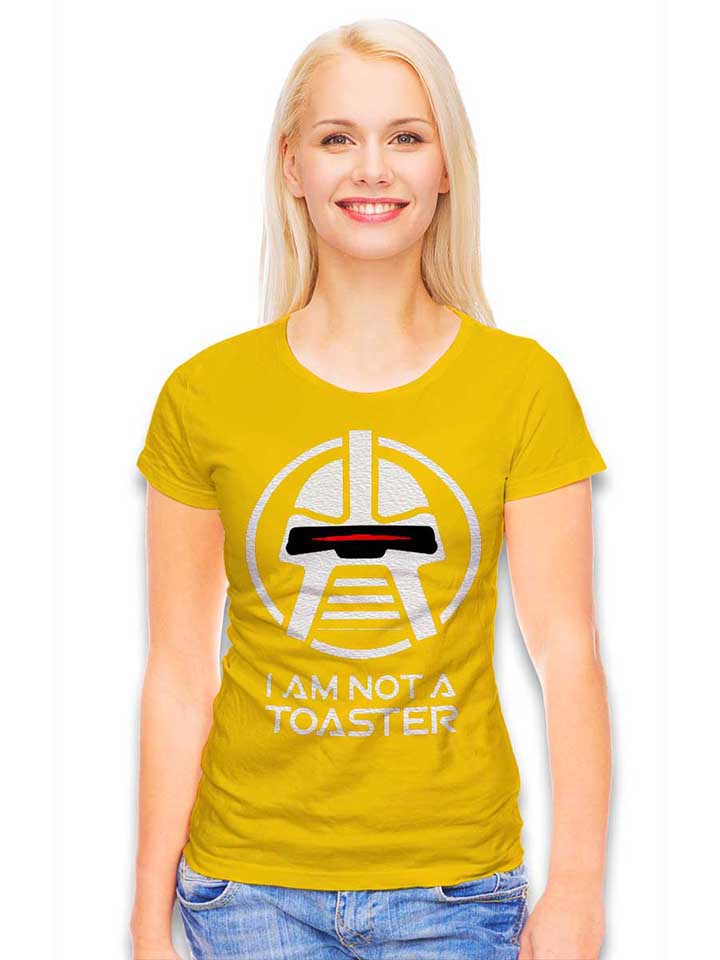 cylon-i-am-not-a-toaster-damen-t-shirt gelb 2