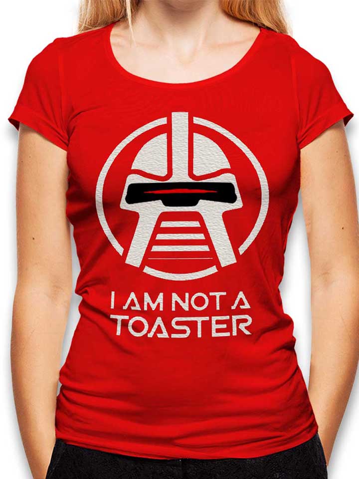 cylon-i-am-not-a-toaster-damen-t-shirt rot 1