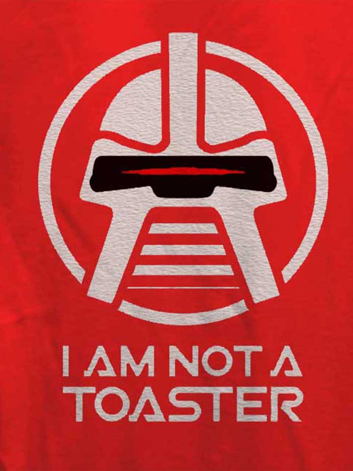 cylon-i-am-not-a-toaster-damen-t-shirt rot 4
