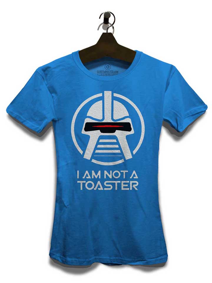cylon-i-am-not-a-toaster-damen-t-shirt royal 3