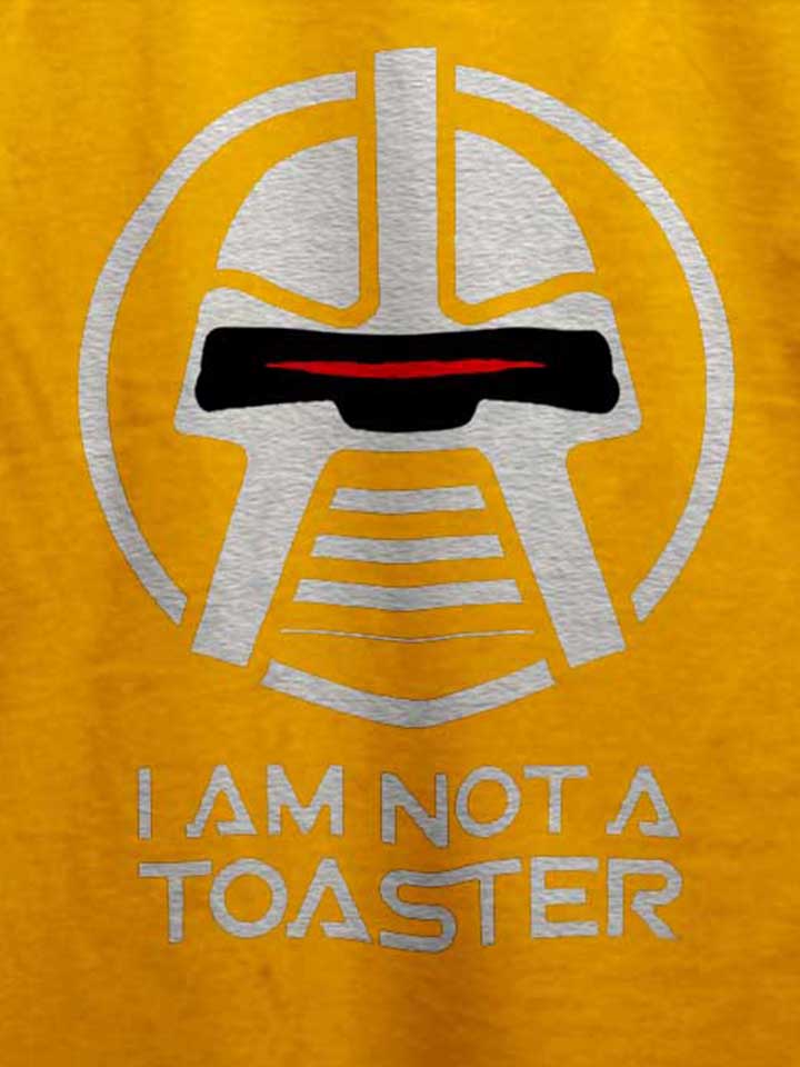 cylon-i-am-not-a-toaster-t-shirt gelb 4