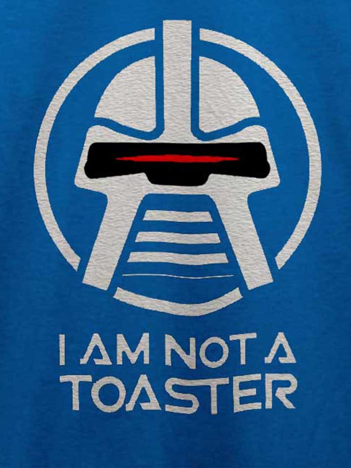 cylon-i-am-not-a-toaster-t-shirt royal 4