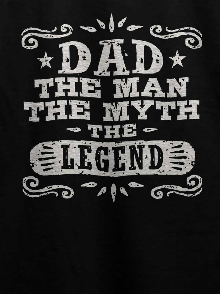 dad-man-myth-legend-02-t-shirt schwarz 4