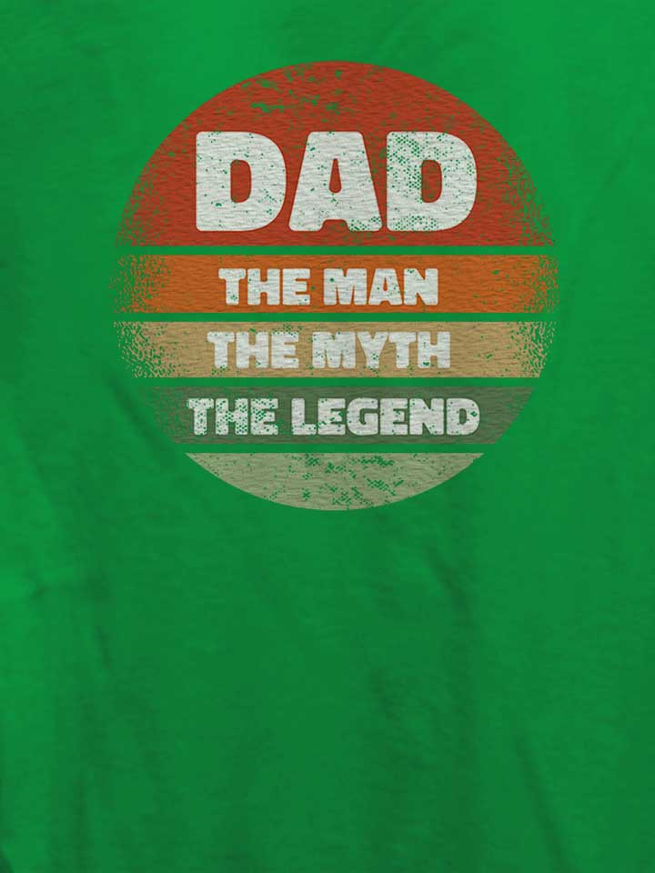 dad-man-myth-legend-damen-t-shirt gruen 4