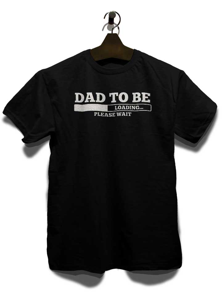 dad-to-be-loading-t-shirt schwarz 3