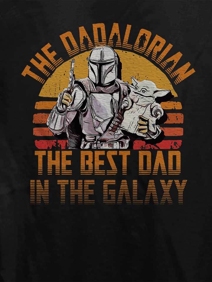 dadalorian-best-dad-in-the-galaxy-damen-t-shirt schwarz 4