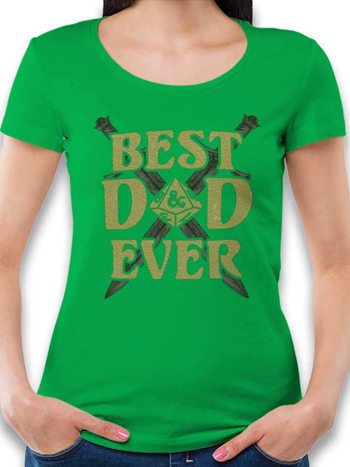 Dandd Best Dad Ever Damen T-Shirt gruen L
