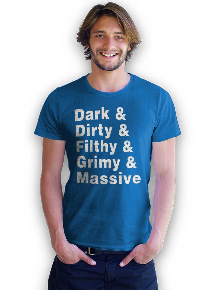 dark-dirty-filthy-grimy-massive-t-shirt royal 2