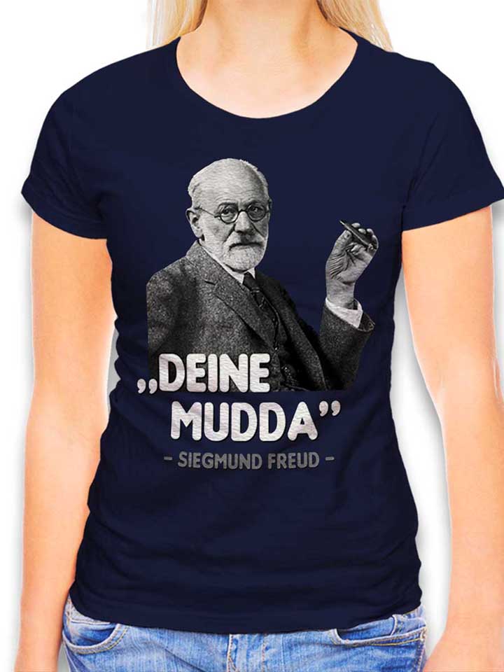 deine-mudda-siegmund-freud-damen-t-shirt dunkelblau 1