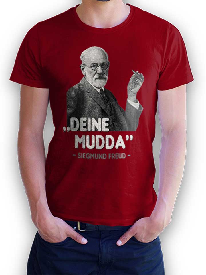 Deine Mudda Siegmund Freud T-Shirt bordeaux L