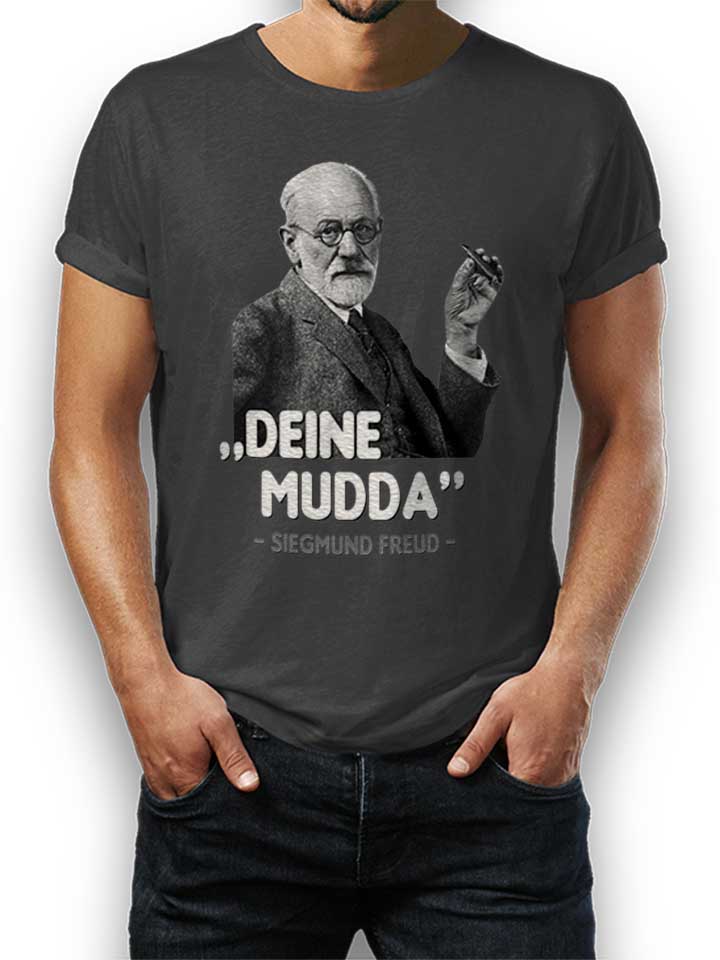Deine Mudda Siegmund Freud T-Shirt dunkelgrau L