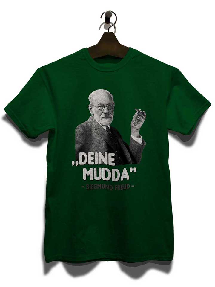 deine-mudda-siegmund-freud-t-shirt dunkelgruen 3