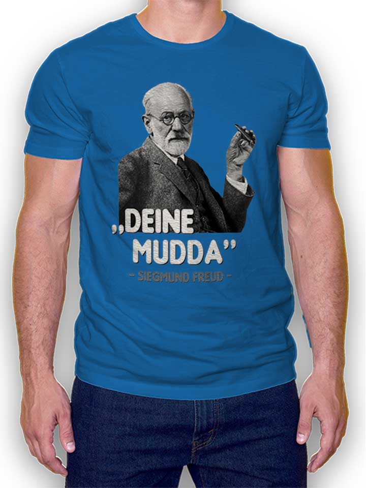 Deine Mudda Siegmund Freud T-Shirt royal L