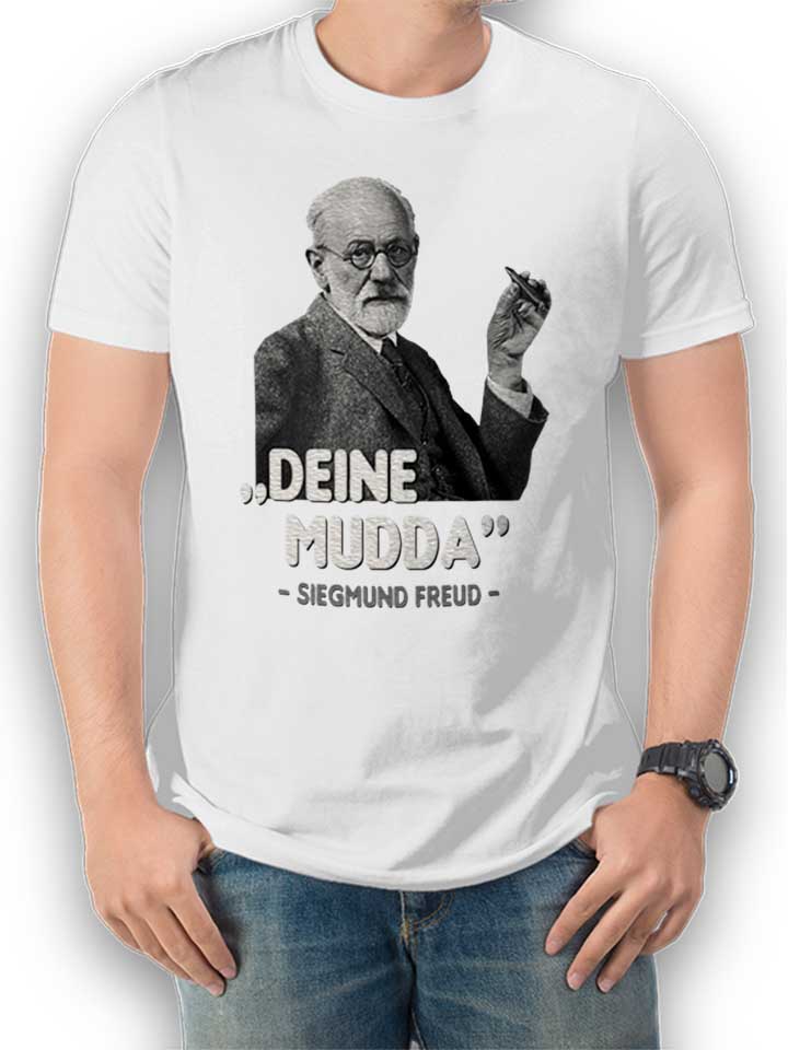 Deine Mudda Siegmund Freud T-Shirt weiss L