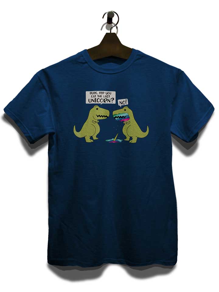 did-you-eat-the-last-unicorn-dinosaur-t-shirt dunkelblau 3