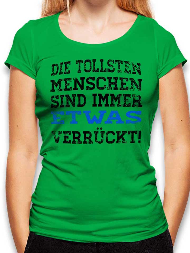 Die Tollsten Menschen Sind Immer 2 Camiseta Mujer verde L