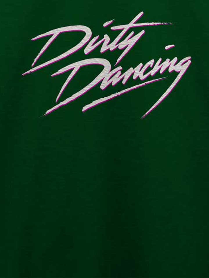 dirty-dancing-t-shirt dunkelgruen 4