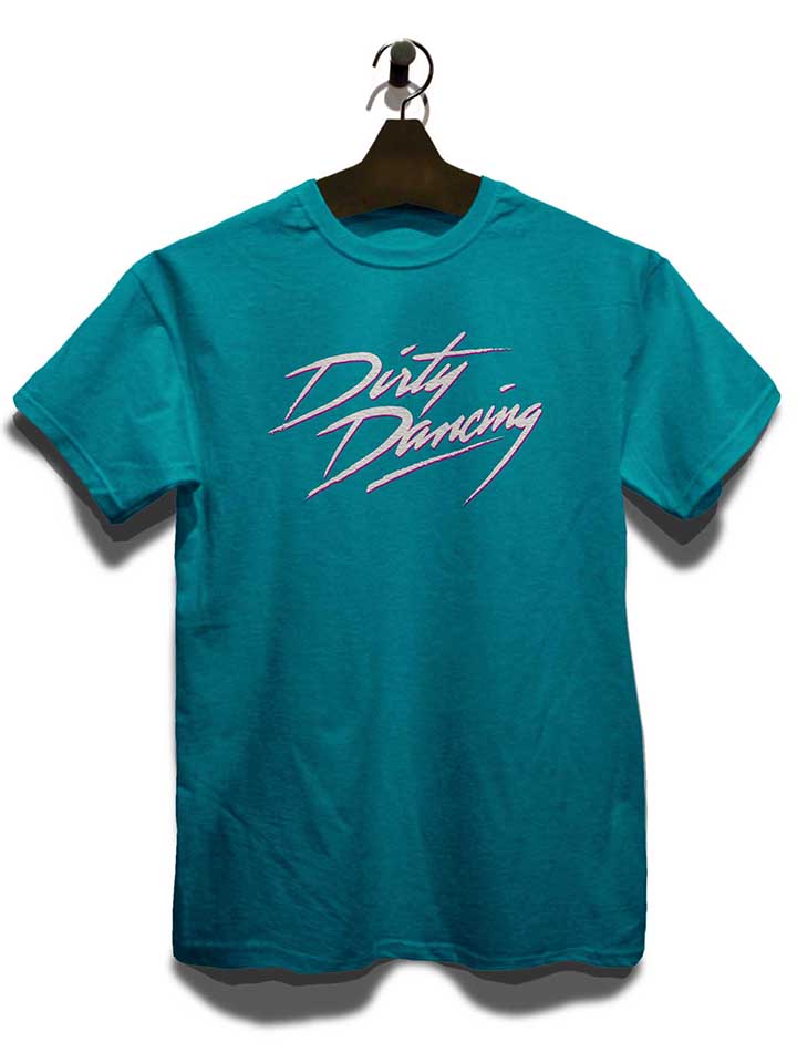 dirty-dancing-t-shirt tuerkis 3