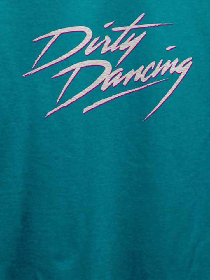 dirty-dancing-t-shirt tuerkis 4