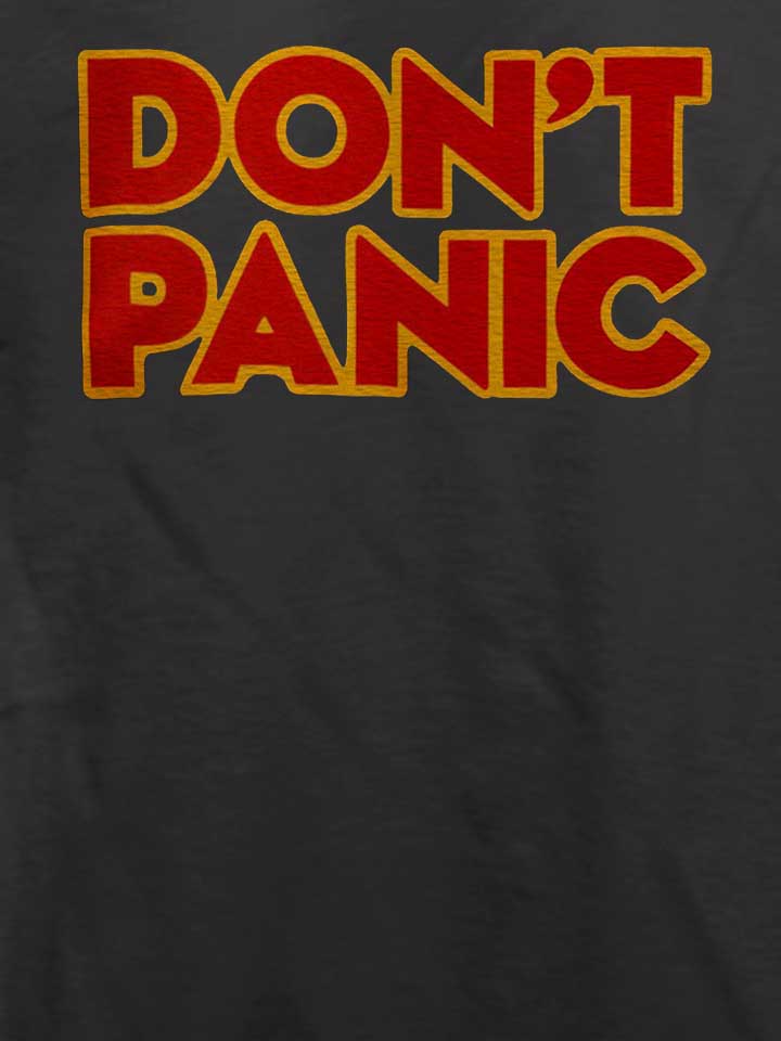 don-t-panic-t-shirt dunkelgrau 4
