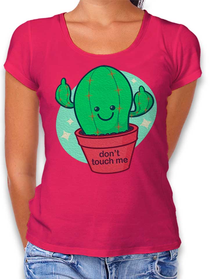 Dont Touch Me Damen T-Shirt fuchsia L