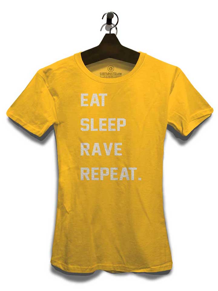 eat-sleep-rave-repeat-2-damen-t-shirt gelb 3