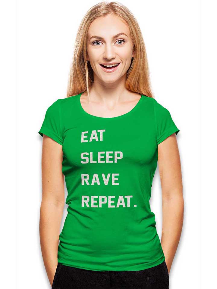 eat-sleep-rave-repeat-2-damen-t-shirt gruen 2