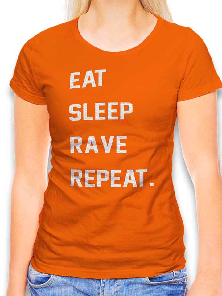 eat-sleep-rave-repeat-2-damen-t-shirt orange 1