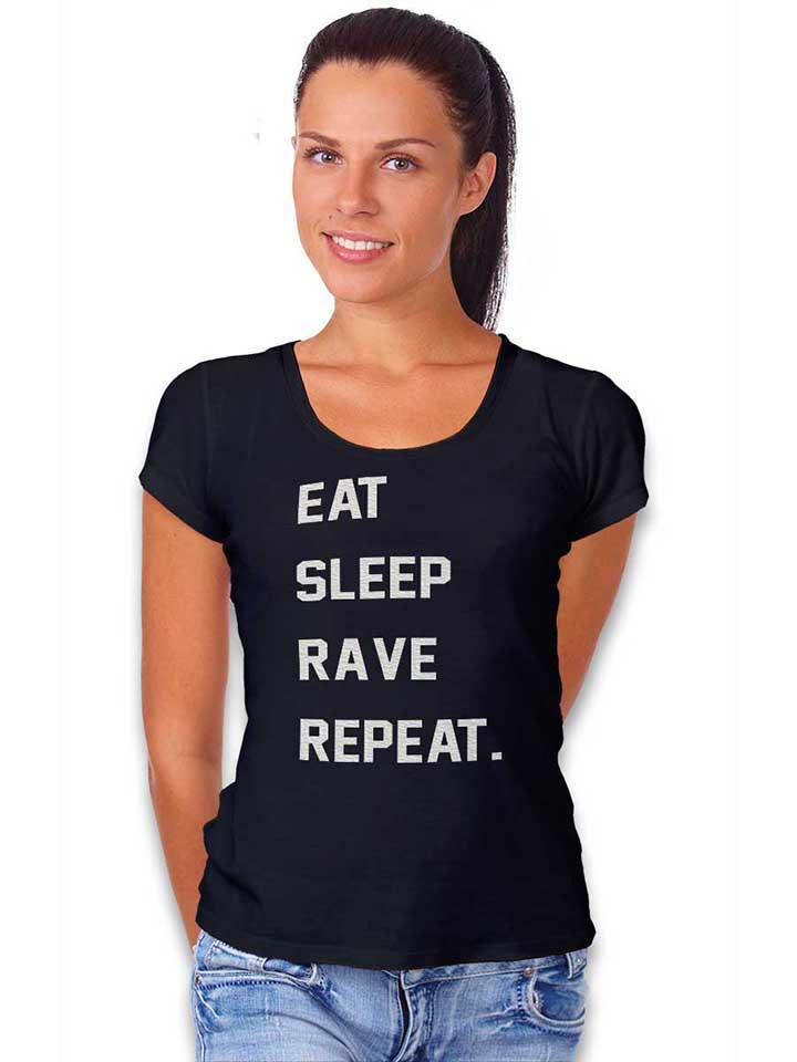 eat-sleep-rave-repeat-2-damen-t-shirt schwarz 2