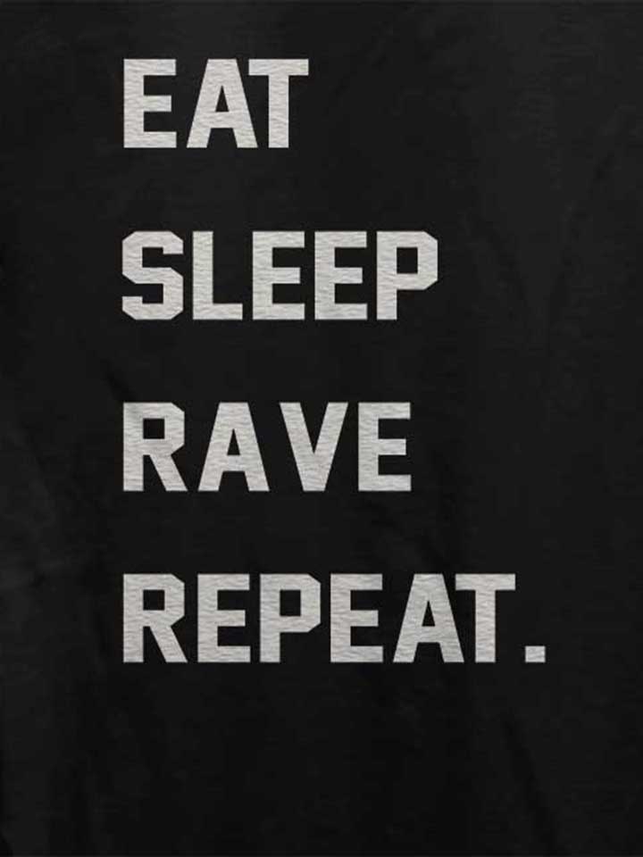 eat-sleep-rave-repeat-2-damen-t-shirt schwarz 4