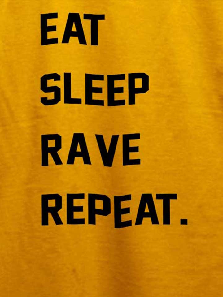 eat-sleep-rave-repeat-2-t-shirt gelb 4