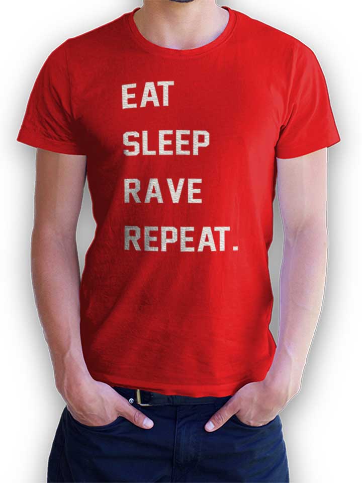 Eat Sleep Rave Repeat 2 T-Shirt rosso L