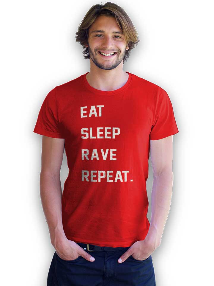 eat-sleep-rave-repeat-2-t-shirt rot 2