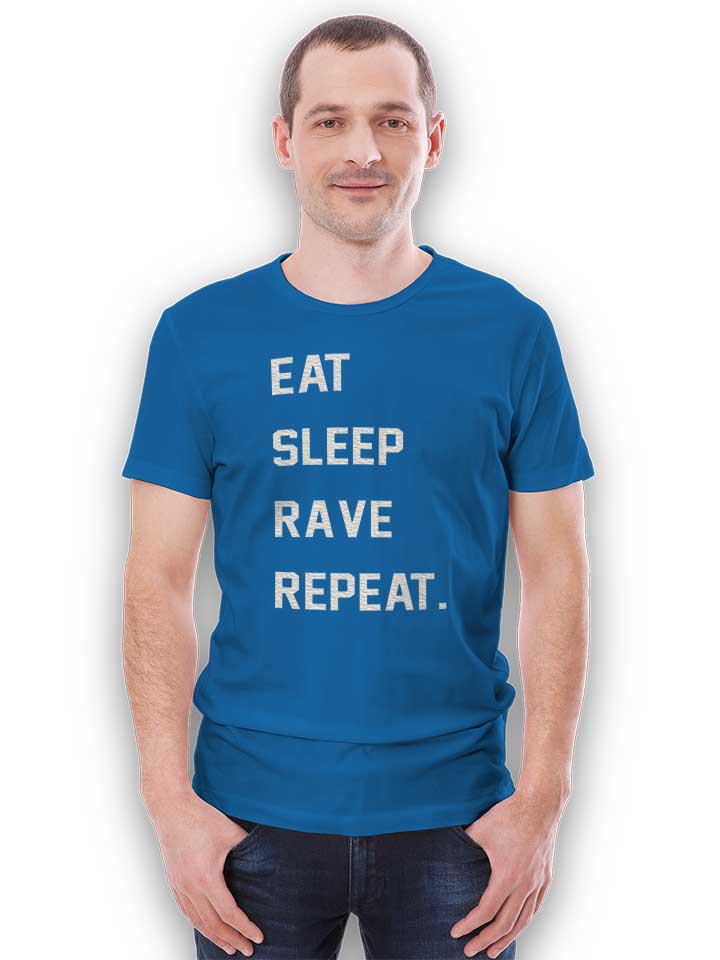 eat-sleep-rave-repeat-2-t-shirt royal 2
