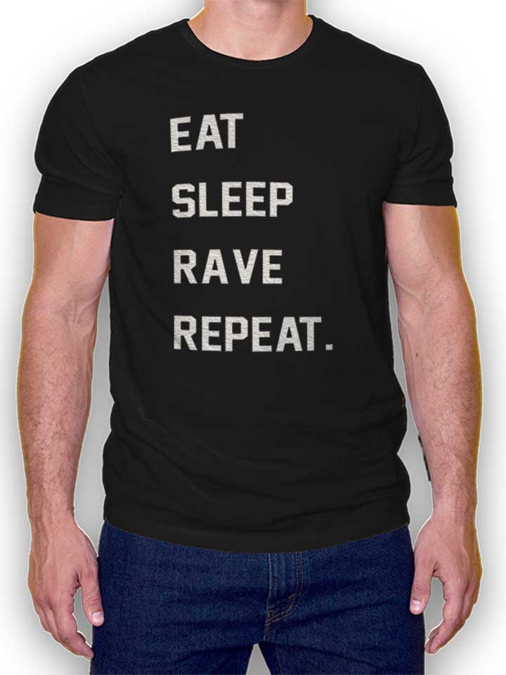 eat-sleep-rave-repeat-2-t-shirt schwarz 1
