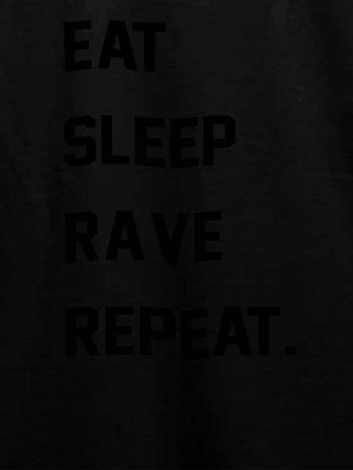 eat-sleep-rave-repeat-2-t-shirt schwarz 4