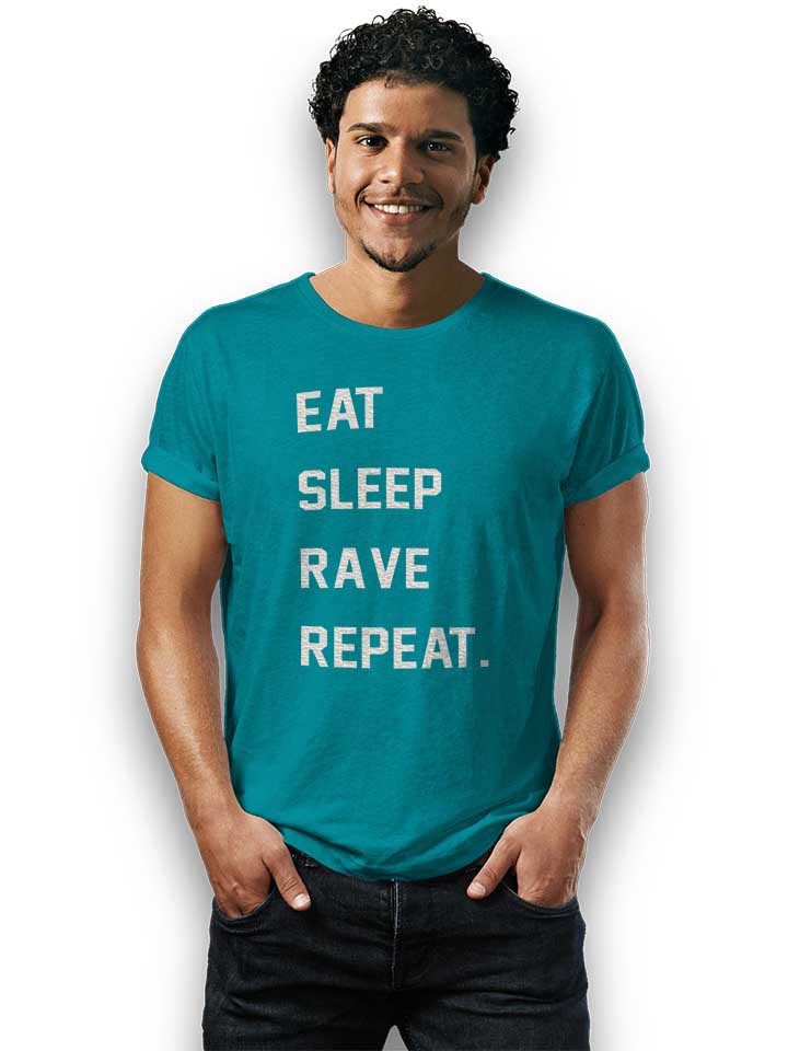 eat-sleep-rave-repeat-2-t-shirt tuerkis 2