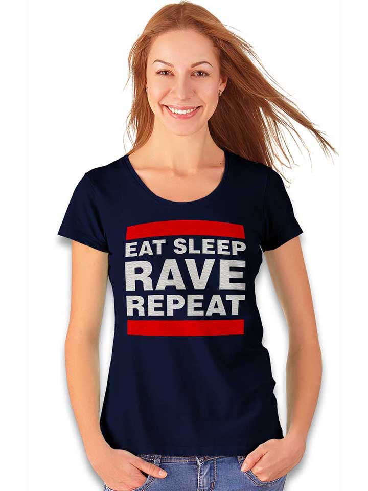 eat-sleep-rave-repeat-damen-t-shirt dunkelblau 2