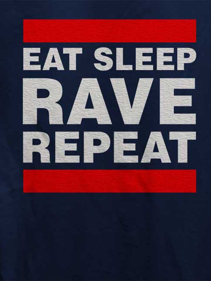 eat-sleep-rave-repeat-damen-t-shirt dunkelblau 4