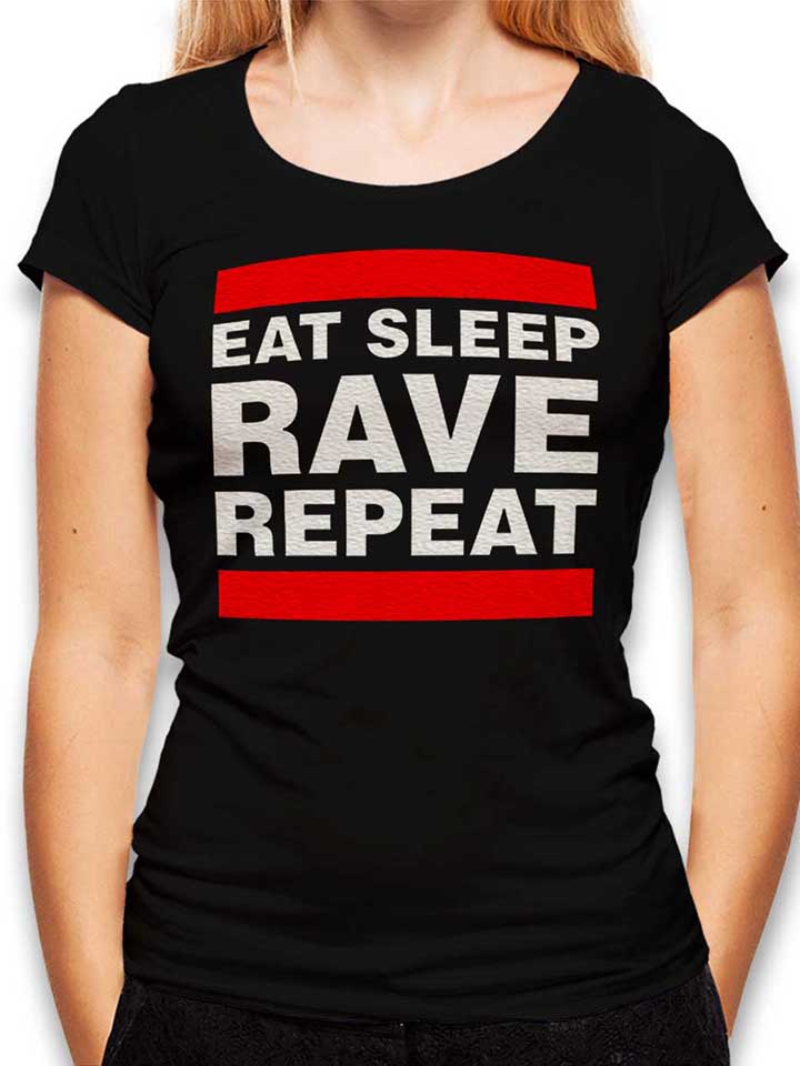 Eat Sleep Rave Repeat Camiseta Mujer negro L