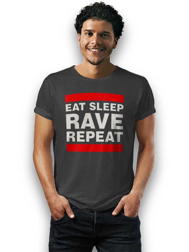 eat-sleep-rave-repeat-t-shirt dunkelgrau 2