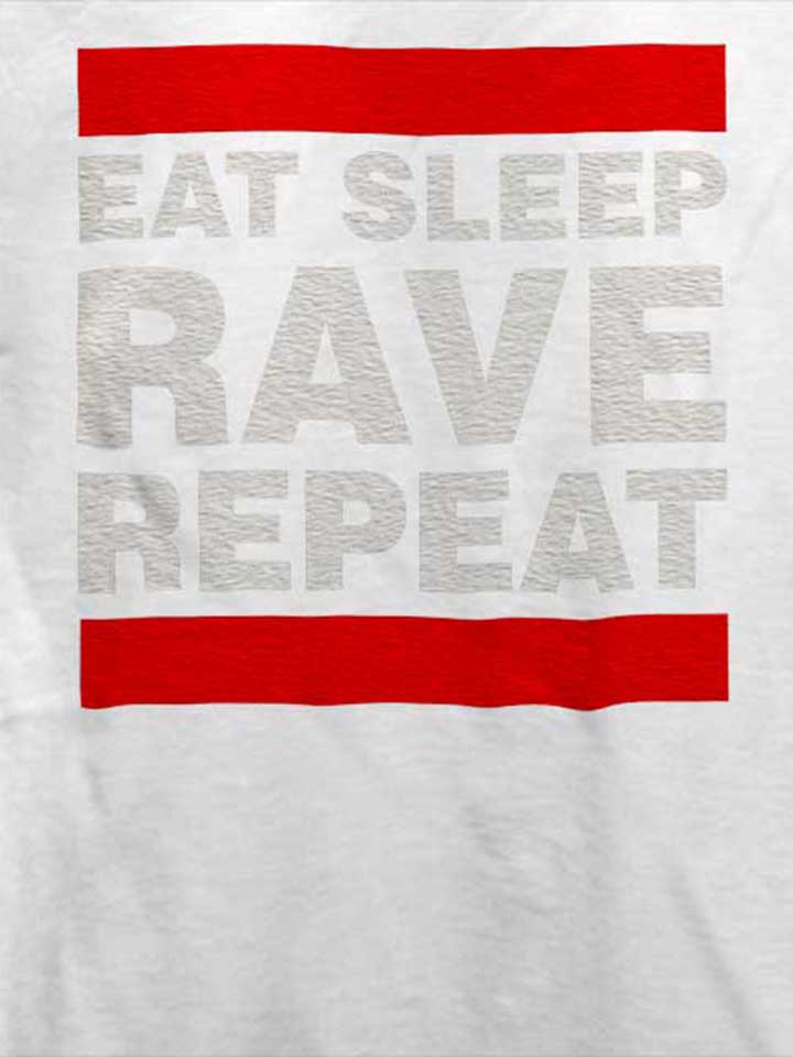 eat-sleep-rave-repeat-t-shirt weiss 4
